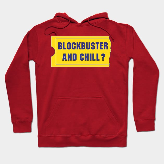 Blockbuster and chill new release Hoodie by old_school_designs